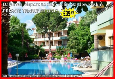 Dalaman Airport to Club Palm Garden Keskin Apart Hotel